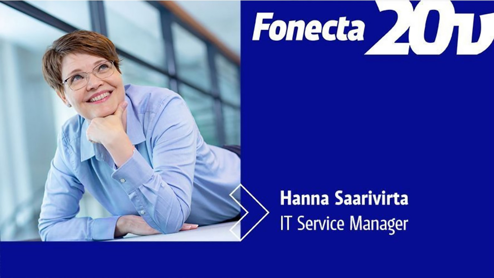 Fonecta 20v - Hanna Saarivirta, IT Service Manager