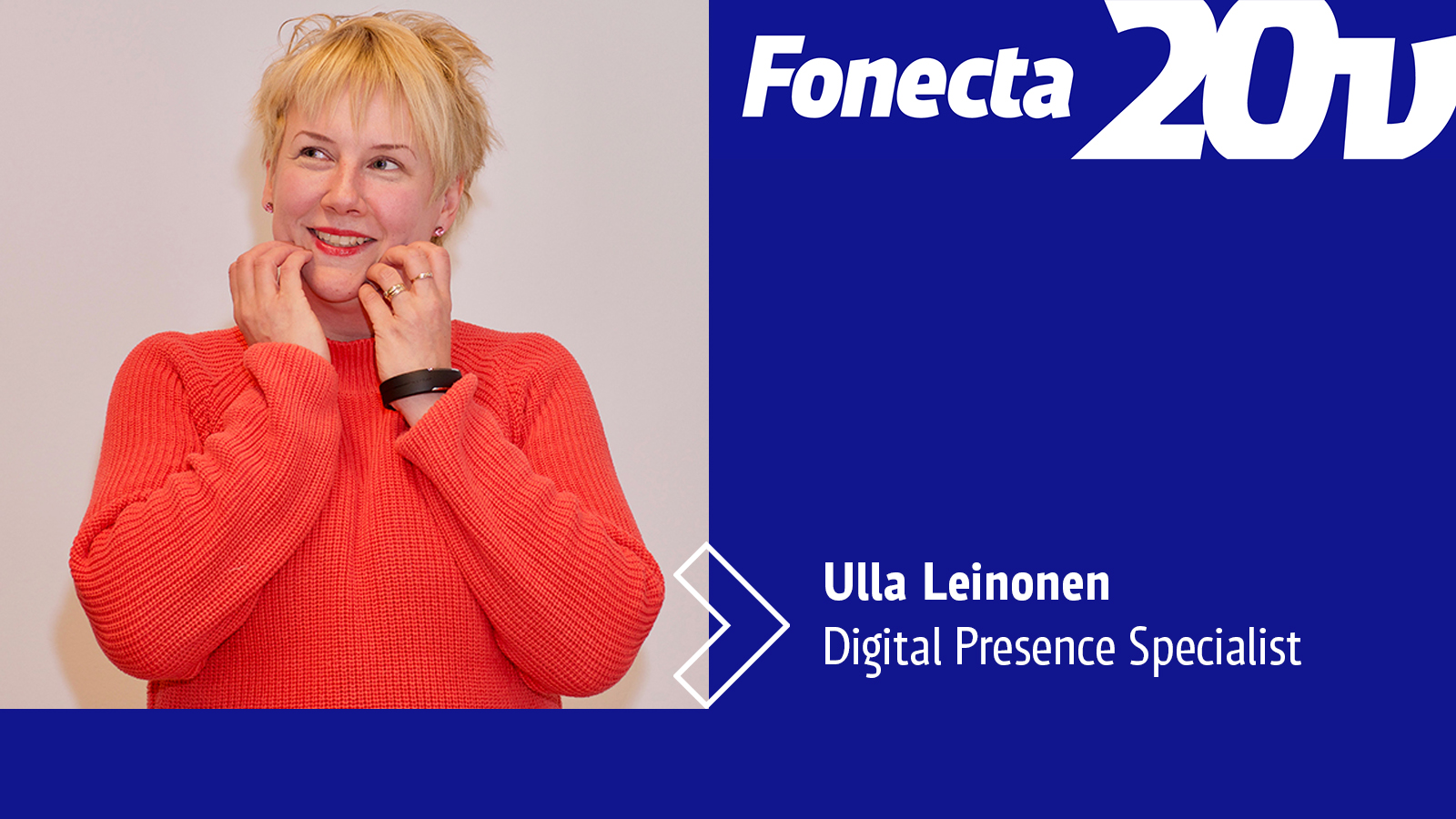 Fonecta 20v - Ulla Leinonen, Digital Presence Specialist